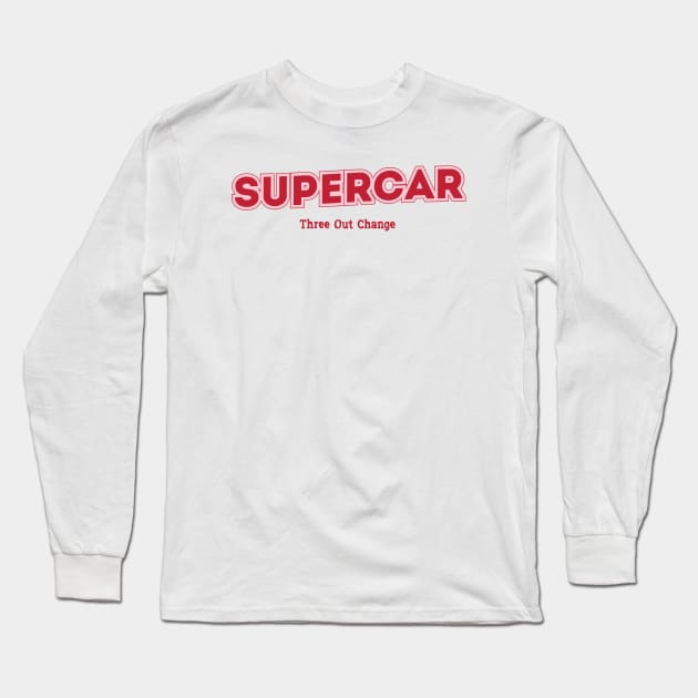 Supercar, Three Out Change Long Sleeve T-Shirt by PowelCastStudio